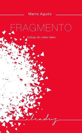 FRAGMENTO | 9788412455779 | AGUDO RAMÍREZ, MARTA | Llibreria Aqualata | Comprar llibres en català i castellà online | Comprar llibres Igualada