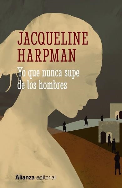 YO QUE NUNCA SUPE DE LOS HOMBRES | 9788413628912 | HARPMAN, JACQUELINE | Llibreria Aqualata | Comprar llibres en català i castellà online | Comprar llibres Igualada