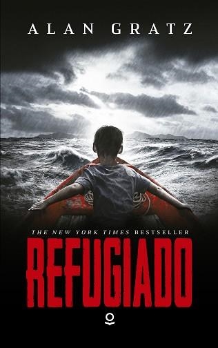 REFUGIADO | 9788491222330 | GRATZ, ALAN | Llibreria Aqualata | Comprar llibres en català i castellà online | Comprar llibres Igualada