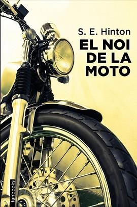 NOI DE LA MOTO, EL | 9788418327896 | HINTON, S. E. | Llibreria Aqualata | Comprar llibres en català i castellà online | Comprar llibres Igualada