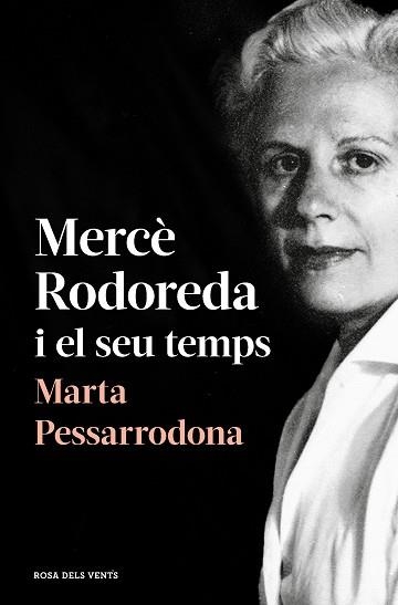 MERCÈ RODOREDA I EL SEU TEMPS | 9788418033278 | PESSARRODONA, MARTA | Llibreria Aqualata | Comprar llibres en català i castellà online | Comprar llibres Igualada