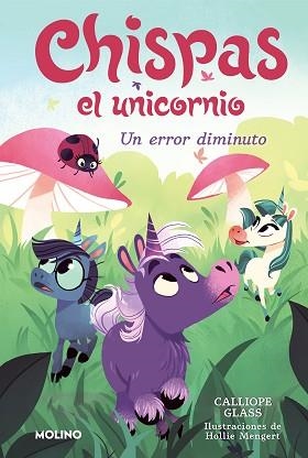 CHISPAS EL UNICORNIO 3. UN ERROR DIMINUTO | 9788427222700 | GLASS, CALLIOPE | Llibreria Aqualata | Comprar llibres en català i castellà online | Comprar llibres Igualada