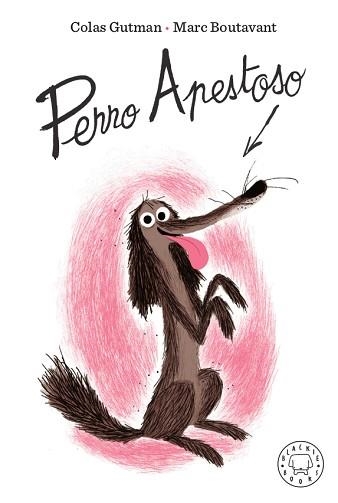 PERRO APESTOSO | 9788417552442 | GUTMAN, COLAS | Llibreria Aqualata | Comprar llibres en català i castellà online | Comprar llibres Igualada