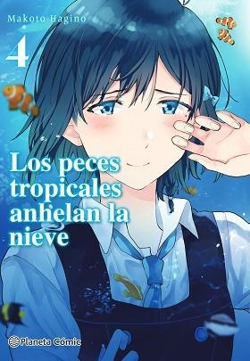 PECES TROPICALES ANHELAN LA NIEVE 4/9, LOS | 9788491748632 | HAGINO, MAKOTO | Llibreria Aqualata | Comprar llibres en català i castellà online | Comprar llibres Igualada