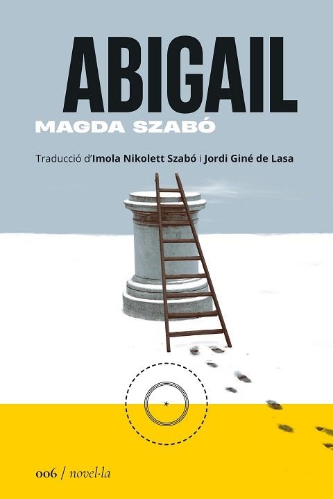 ABIGAIL | 9788419059055 | SZABÓ, MAGDA | Llibreria Aqualata | Comprar llibres en català i castellà online | Comprar llibres Igualada