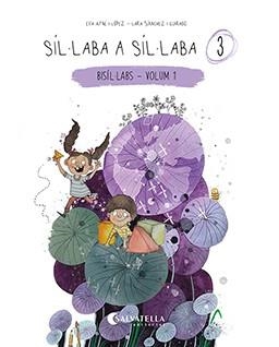 SÍL·LABA A SÍL·LABA 3 | 9788418427855 | AYNÉ LÓPEZ, EVA | Llibreria Aqualata | Comprar llibres en català i castellà online | Comprar llibres Igualada