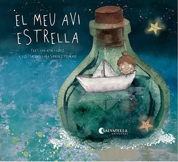 MEU AVI ESTRELLA, EL | 9788418427800 | AYNÉ LÓPEZ, EVA | Llibreria Aqualata | Comprar llibres en català i castellà online | Comprar llibres Igualada