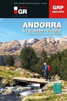 ANDORRA. LA TRAVESSA CIRCULAR | 9788413561929 | BROSEL I JORDÀ, ALFONS/FIGUERA I ABADAL, MANEL | Llibreria Aqualata | Comprar llibres en català i castellà online | Comprar llibres Igualada