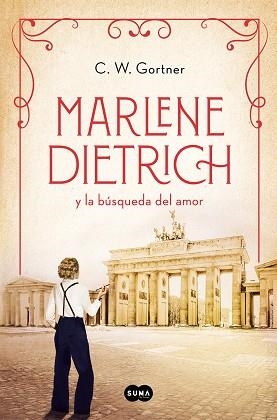 MARLENE DIETRICH Y LA BÚSQUEDA DEL AMOR (MUJERES QUE NOS INSPIRAN 3) | 9788491296171 | GORTNER, C.W. | Llibreria Aqualata | Comprar llibres en català i castellà online | Comprar llibres Igualada