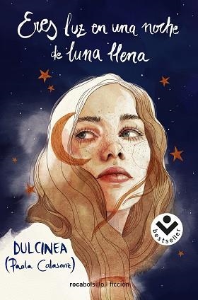 ERES LUZ EN UNA NOCHE DE LUNA LLENA | 9788418850486 | CALASANZ, PAOLA (DULCINEA) | Llibreria Aqualata | Comprar llibres en català i castellà online | Comprar llibres Igualada