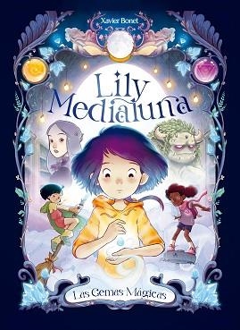 LILY MEDIALUNA 1 - LAS GEMAS MÁGICAS | 9788448860738 | BONET, XAVIER | Llibreria Aqualata | Comprar llibres en català i castellà online | Comprar llibres Igualada