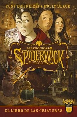 CRÓNICAS DE SPIDERWICK 1, LAS | 9788417854584 | BLACK, HOLLY / DITERLIZZI, TONY | Llibreria Aqualata | Comprar llibres en català i castellà online | Comprar llibres Igualada