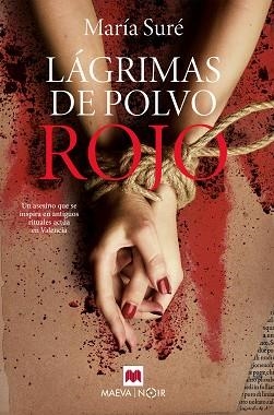 LÁGRIMAS DE POLVO ROJO | 9788419110237 | SURÉ, MARÍA | Llibreria Aqualata | Comprar llibres en català i castellà online | Comprar llibres Igualada