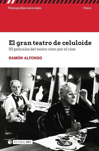 GRAN TEATRO DE CELULOIDE, EL | 9788491809449 | ALFONSO, RAMÓN | Llibreria Aqualata | Comprar libros en catalán y castellano online | Comprar libros Igualada