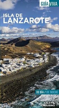 ISLA DE LANZAROTE (GUÍA VIVA 2022) | 9788491585275 | HERNÁNDEZ BUENO, MARIO | Llibreria Aqualata | Comprar llibres en català i castellà online | Comprar llibres Igualada