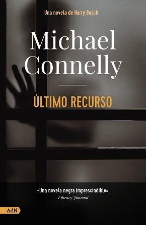 ÚLTIMO RECURSO  | 9788413628509 | CONNELLY, MICHAEL | Llibreria Aqualata | Comprar llibres en català i castellà online | Comprar llibres Igualada