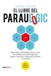 LLIBRE DEL PARAULÒGIC, EL | 9788418928512 | PALOU I MASIP, JORDI / VIDAL I GAVILAN, PAU | Llibreria Aqualata | Comprar llibres en català i castellà online | Comprar llibres Igualada