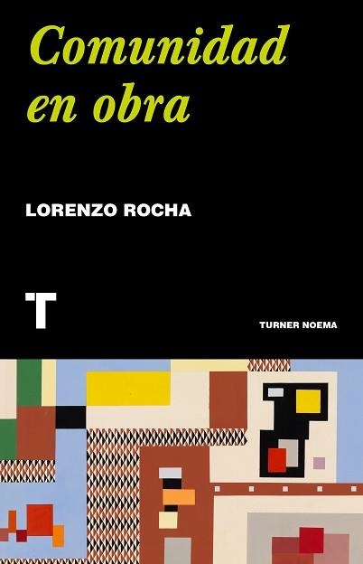 COMUNIDAD EN OBRA | 9788418895265 | ROCHA, LORENZO | Llibreria Aqualata | Comprar llibres en català i castellà online | Comprar llibres Igualada