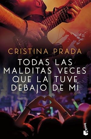 TODAS LAS MALDITAS VECES QUE LA TUVE DEBAJO DE MÍ | 9788408260646 | PRADA, CRISTINA | Llibreria Aqualata | Comprar llibres en català i castellà online | Comprar llibres Igualada