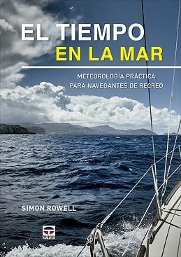 TIEMPO EN LA MAR, EL | 9788418655159 | ROWELL, SIMON | Llibreria Aqualata | Comprar llibres en català i castellà online | Comprar llibres Igualada