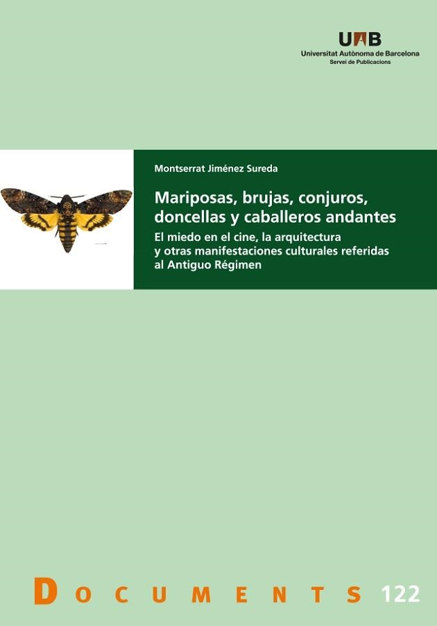 MARIPOSAS, BRUJAS, CONJUROS, DONCELLAS Y CABALLEROS ANDANTES | 9788449099977 | MONTSERRAT JIMÉNEZ SUREDA | Llibreria Aqualata | Comprar llibres en català i castellà online | Comprar llibres Igualada