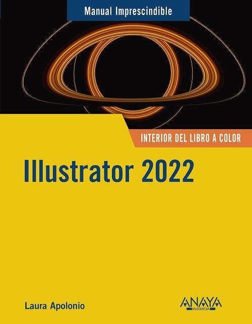 ILLUSTRATOR 2022 | 9788441544963 | APOLONIO, LAURA | Llibreria Aqualata | Comprar llibres en català i castellà online | Comprar llibres Igualada