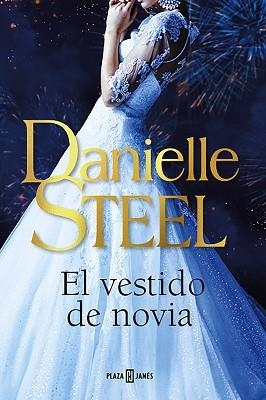 VESTIDO DE NOVIA, EL | 9788401026416 | STEEL, DANIELLE | Llibreria Aqualata | Comprar llibres en català i castellà online | Comprar llibres Igualada