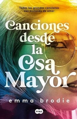 CANCIONES DESDE LA OSA MAYOR | 9788491295396 | BRODIE, EMMA | Llibreria Aqualata | Comprar llibres en català i castellà online | Comprar llibres Igualada