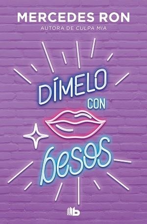 DÍMELO CON BESOS (DÍMELO 3) | 9788413143934 | RON, MERCEDES | Llibreria Aqualata | Comprar libros en catalán y castellano online | Comprar libros Igualada