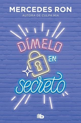 DÍMELO EN SECRETO (DÍMELO 2) | 9788413143514 | RON, MERCEDES | Llibreria Aqualata | Comprar libros en catalán y castellano online | Comprar libros Igualada