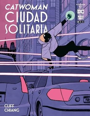 CATWOMAN: CIUDAD SOLITARIA 2 | 9788419325075 | CHIANG, CLIFF | Llibreria Aqualata | Comprar llibres en català i castellà online | Comprar llibres Igualada