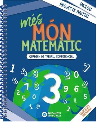 MÉS MÓN MATEMÀTIC 3R PRIMÀRIA | 9788448957452 | Llibreria Aqualata | Comprar llibres en català i castellà online | Comprar llibres Igualada