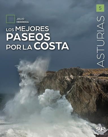 ASTURIAS. LOS MEJORES PASEOS POR LA COSTA | 9788482168067 | HERRERA, JULIO | Llibreria Aqualata | Comprar llibres en català i castellà online | Comprar llibres Igualada