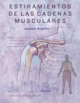 ESTIRAMIENTOS DE LAS CADENAS MUSCULARES | 9788491114840 | ARGENTE VILLAPLANA, JOAQUIN | Llibreria Aqualata | Comprar llibres en català i castellà online | Comprar llibres Igualada