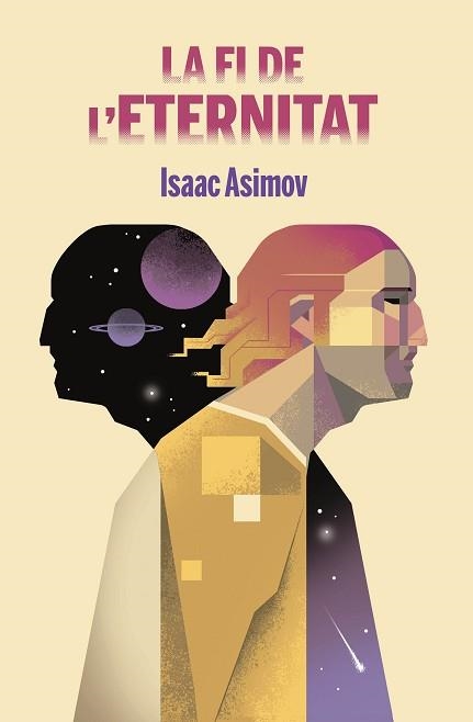 FI DE L'ETERNITAT, LA | 9788413582917 | ASIMOV, ISAAC | Llibreria Aqualata | Comprar llibres en català i castellà online | Comprar llibres Igualada