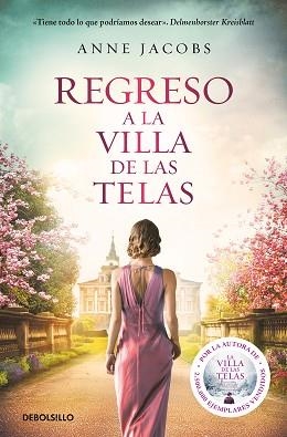 REGRESO A LA VILLA DE LAS TELAS (LA VILLA DE LAS TELAS 4) | 9788466358781 | JACOBS, ANNE | Llibreria Aqualata | Comprar llibres en català i castellà online | Comprar llibres Igualada