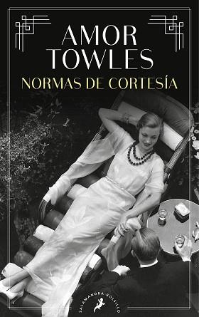 NORMAS DE CORTESÍA | 9788418796005 | TOWLES, AMOR | Llibreria Aqualata | Comprar llibres en català i castellà online | Comprar llibres Igualada