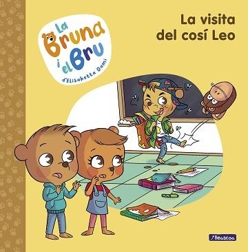 BRUNA I EL BRU 3, LA. LA VISITA DEL COSÍ LEO | 9788448860608 | DAMI, ELISABETTA | Llibreria Aqualata | Comprar llibres en català i castellà online | Comprar llibres Igualada