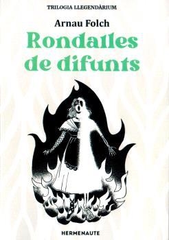 RONDALLES DE DIFUNTS, TRILOGIA 2 LLEGENDARIUM | 9788412326963 | FOLCH, ARNAU | Llibreria Aqualata | Comprar llibres en català i castellà online | Comprar llibres Igualada