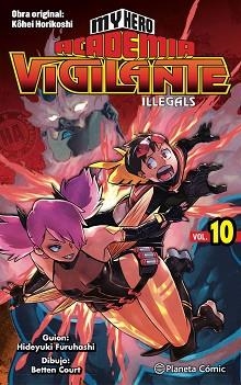 MY HERO ACADEMIA VIGILANTE ILLEGALS 10 | 9788491747253 | HORIKOSHI, KOHEI | Llibreria Aqualata | Comprar llibres en català i castellà online | Comprar llibres Igualada