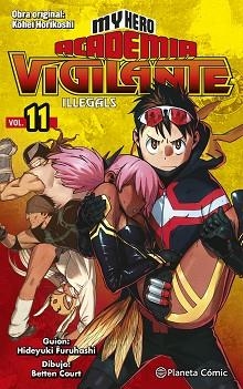 MY HERO ACADEMIA VIGILANTE ILLEGALS 11 | 9788491747260 | HORIKOSHI, KOHEI | Llibreria Aqualata | Comprar llibres en català i castellà online | Comprar llibres Igualada