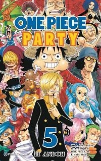 ONE PIECE PARTY 5/7 | 9788491747154 | ODA, EIICHIRO | Llibreria Aqualata | Comprar llibres en català i castellà online | Comprar llibres Igualada