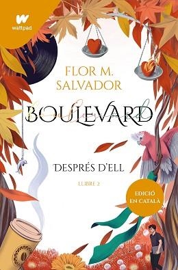 BOULEVARD 2. DESPRÉS D'ELL | 9788419241153 | SALVADOR, FLOR M. | Llibreria Aqualata | Comprar llibres en català i castellà online | Comprar llibres Igualada