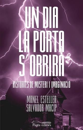 UN DIA LA PORTA S'OBRIRÀ | 9788413032856 | ESTELLER BADOSA, MANEL/MACIP MARESMA, SALVADOR | Llibreria Aqualata | Comprar libros en catalán y castellano online | Comprar libros Igualada