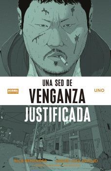 UNA SED DE VENGANZA JUSTIFICADA 1 | 9788467957273 | REMENDER, RICK / LIMA ARAUJO, ANDRE / O'HALLORAN, CHRIS | Llibreria Aqualata | Comprar llibres en català i castellà online | Comprar llibres Igualada