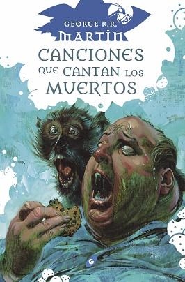 CANCIONES QUE CANTAN LOS MUERTOS | 9788418701177 | MARTIN, GEORGE R. R. | Llibreria Aqualata | Comprar llibres en català i castellà online | Comprar llibres Igualada