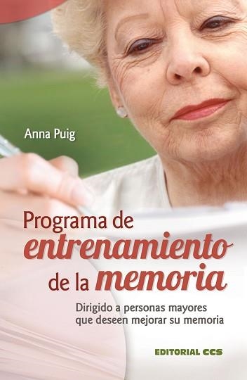 PROGRAMA DE ENTRENAMIENTO DE LA MEMORIA | 9788498421149 | PUIG ALEMÁN, ANNA | Llibreria Aqualata | Comprar llibres en català i castellà online | Comprar llibres Igualada