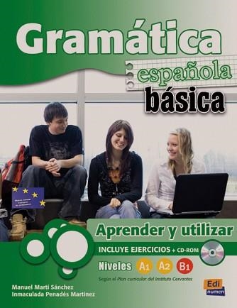 GRAMÁTICA ESPAÑOLA BÁSICA + CD | 9788498480863 | MARTÍ SÁNCHEZ, MANUEL/PENADÉS MARTÍNEZ, INMACULADA | Llibreria Aqualata | Comprar llibres en català i castellà online | Comprar llibres Igualada