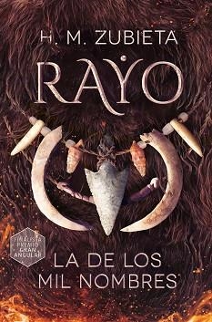 RAYO, LA DE LOS MIL NOMBRES | 9788411201599 | ZUBIETA, H.M. | Llibreria Aqualata | Comprar llibres en català i castellà online | Comprar llibres Igualada