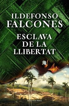 ESCLAVA DE LA LLIBERTAT | 9788418062049 | FALCONES, ILDEFONSO | Llibreria Aqualata | Comprar llibres en català i castellà online | Comprar llibres Igualada